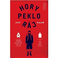 Hory peklo ráj - Are Kalvo