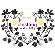 Rostliny cestovatelky - Émilie Vastová