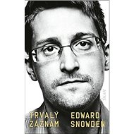 Trvalý záznam - Edward Snowden