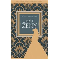 Malé ženy - Louisa May Alcott