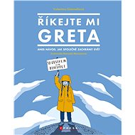 Říkejte mi Greta - Valentina Giannellová