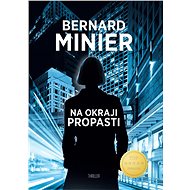 Na okraji propasti - Bernard Minier