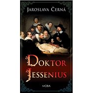 Doktor Jessenius - Jaroslava Černá