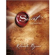 The Secret: Tajomstvo - Rhonda Byrne