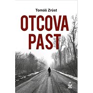Otcova past - Tomáš Zrůst