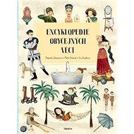 Encyklopedie obyčejných věcí - Štěpánka Sekaninová