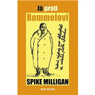 Já proti Rommelovi - Spike Milligan