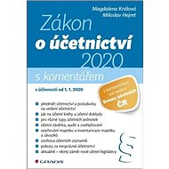 Zákon o účetnictví: s komentářem - Magdaléna Králová; Miloslav Hejret