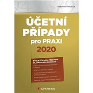 Účetní případy pro praxi 2020 - Vladimír Hruška