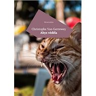 Abys věděla - Christophe van Gerrewey