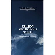 Krajiny Metropole smrti - Otto Dov Kulka