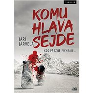 Komu hlava sejde - Järi Jarvelä