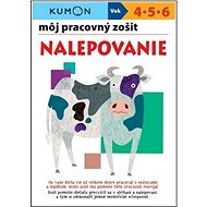 Môj pracovný zošit Nalepovanie - Giovanni K. Moto; Toshihiko Karakida; Yoshiko Murakami