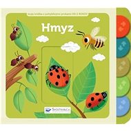Hmyz  moja knižka s pohyblivými prvkami - Sonia Baretti
