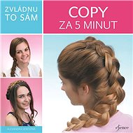 Zvládnu to sám Copy za 5 minut - Alexandra Veresová