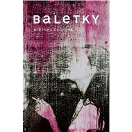 Baletky - Miřenka Čechová