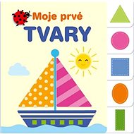 Moje prvé tvary - 