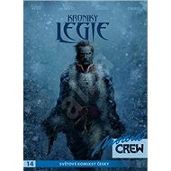 Modrá CREW 14: Kroniky Legie 3 a 4 - Fabien Nury