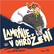 Lampálie v ohrožení - Martin Šinkovský
