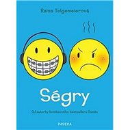 Ségry - Raina Telgemeierová