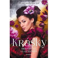 Krásky - Dhonielle Clayton