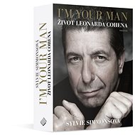 I’m Your Man: Život Leonarda Cohena - Silvia Simmonsová