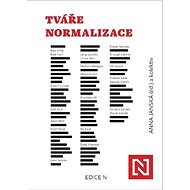 Tváře normalizace - Anna Janská