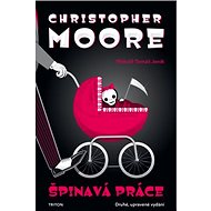 Špinavá práce - Christopher Moore