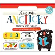 Už mluvím anglicky: Pracovní sešit pro děti - 