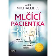 Mlčící pacientka - Alex Michaelides
