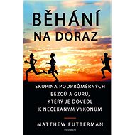Běhání na doraz - Matthew Futterman
