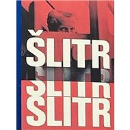 Šlitr Šlitr Šlitr - 