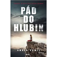 Pád do hlubin - Amber Cowie