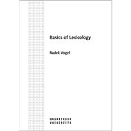 Basics of Lexicology - Radek Vogel