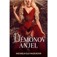 Démonov anjel - Michaela Ella Hajduková