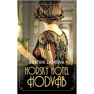 Horský hotel Hodváb - Beatrix Zaťková