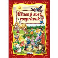 Úžasný svet rozprávok - 