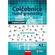 Cvičebnice ruské gramatiky s nadhledem A2 - 