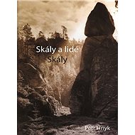 Skály a lidé: Skály - Petr Hynek