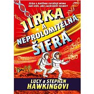 Jirka a neprolomitelná šifra - Lucy a Stephen Hawking