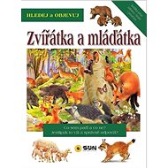 Hledej a objevuj Zvířátka a mláďátka - 