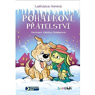 Pohádkové přátelství - Ladislava Horová
