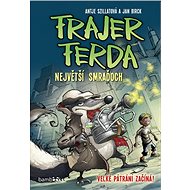 Frajer Ferda Největší smraďoch - Antje Szillat