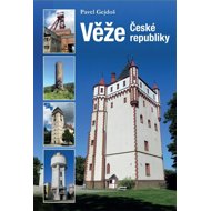 Věže České republiky - Pavel Gejdoš