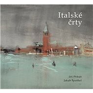 Italské črty - Jiří Přibáň; Jakub Špaňhel