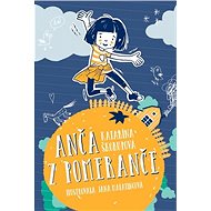 Anča z pomeranče - Katarína Škorupová
