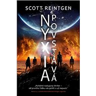 Nyxia povstává - Scott Reintgen