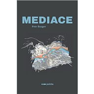 Mediace - Petr Bazger
