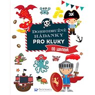 Dobrodružné hádanky pro kluky - 
