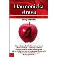 Harmonická strava - Valerij Sineľnikov